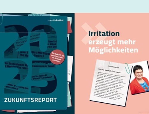 Zukunftsreport 2025 – Irritation für mehr Möglichkeiten